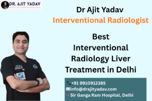 Best Interventional Radiology Liver Treatment in Delhi 2 Best Interventional Radiology Liver Treatment in Delhi