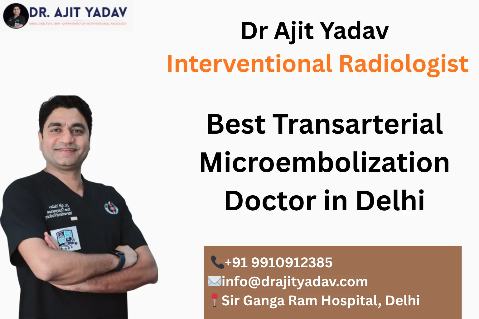 Transarterial Microembolization Doctor in Delhi