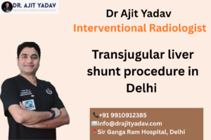 Transjugular liver shunt procedure in delhi 2 Transjugular liver shunt procedure in delhi